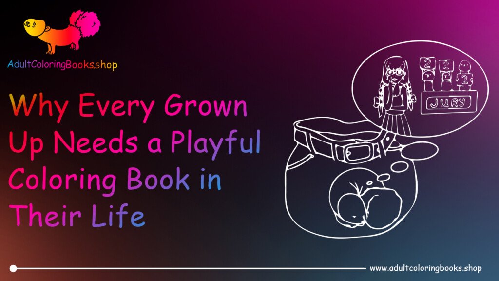 Playful Adult Coloring Book